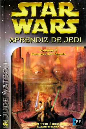 [Star Wars: Jedi Apprentice 07] • Cautivos del Templo